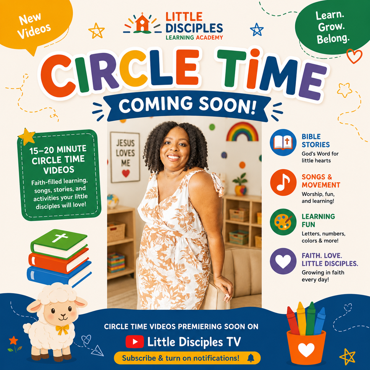 Circle Time videos coming soon on The Little Disciples TV